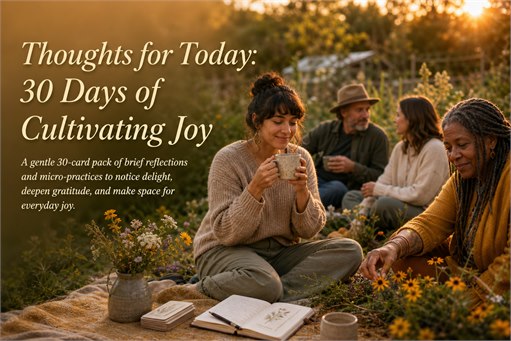 Thoughts for Today: 30 Days of Cultivating Joy
